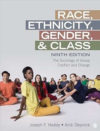 race ethnicity gender and class the sociology of group conflict and change 1st edition joseph f healey ,andi