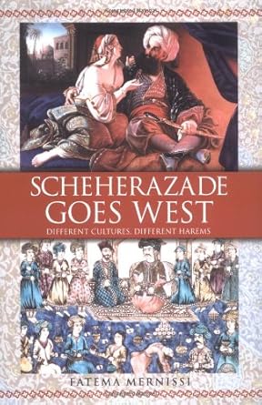 scheherazade goes west 1st edition fatema mernissi 0743412427, 978-0743412421