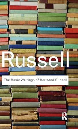 the basic writings of bertrand russell 1st edition bertrand russell 1138457566, 978-1138457560