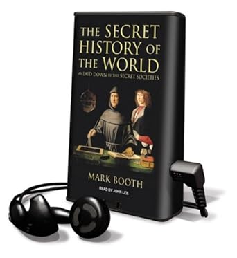 the secret history of the world 1st edition mark booth ,john lee 1607757915, 978-1607757917
