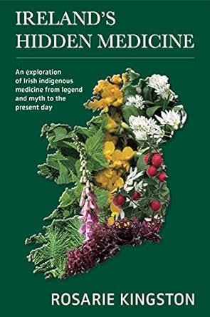 irelands hidden medicine 1st edition kingston 1913504972, 978-1913504977