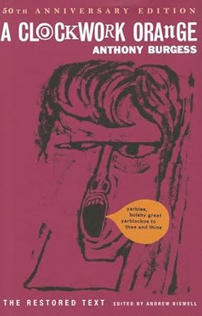 a clockwork orange 1st edition anthony burgess ,andrew biswell 0393089134, 978-0393089134