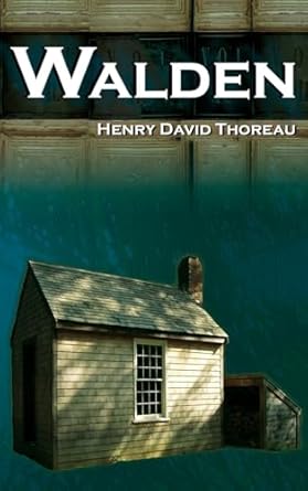 walden on walden pond life in the woods the transcendentalist masterpiece 1st edition henry david thoreau