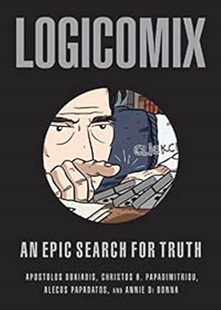 logicomix an epic search for truth 1st edition apostolos doxiadis ,christos papadimitriou 1596914521,