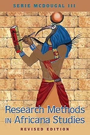 research methods in africana studies 1st edition serie mcdougal iii 143313473x, 978-1433134739