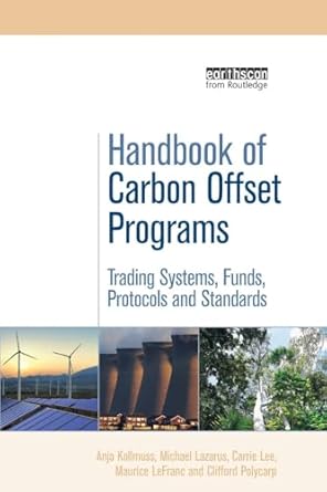 handbook of carbon offset programs 1st edition anja kollmuss ,michael lazaruscarrie leemaurice