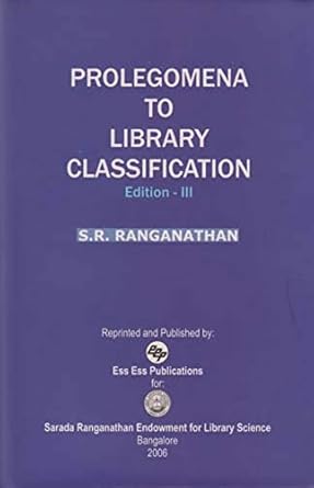 prolegomena to library classification 1st edition s r ranganathan ,gopinath m a 8170004705, 978-8170004707