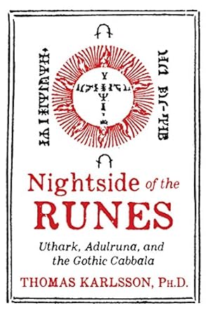 nightside of the runes uthark adulruna and the gothic cabbala 1st edition thomas karlsson 1620557746,