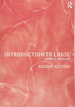 introduction to logic 1st edition harry j gensler 0415996511, 978-0415996518