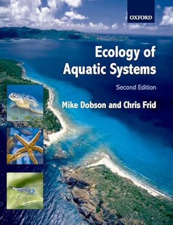 ecology of aquatic systems 1st edition mike dobson ,chris frid 0199297541, 978-0199297542