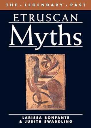 etruscan myths 1st edition larissa bonfante ,judith swaddling 0292706065, 978-0292706064