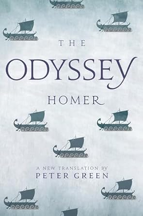 the odyssey a new translation by peter green 1st edition homer ,peter green 0520303369, 978-0520303362