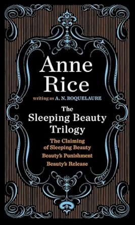 the sleeping beauty trilogy box set the claiming of sleeping beauty beautys punishment beautys release 1st
