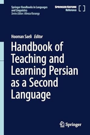 handbook of teaching and learning persian as a second language 1st edition hooman saeli 9819643163,