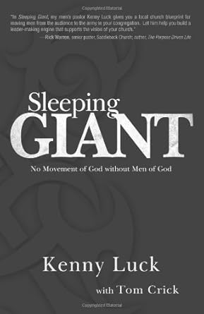 sleeping giant no movement of god without men of god 1st edition kenny luck ,tom crick 1433677091,