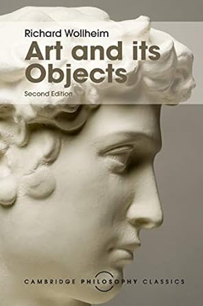 art and its objects 1st edition richard wollheim 1107534410, 978-1107534414