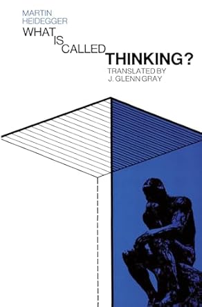 what is called thinking 1st edition martin heidegger 006090528x, 978-0060905286