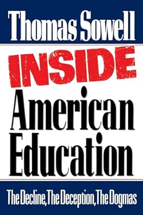 inside american education 1st edition thomas sowell 0743254082, 978-0743254083