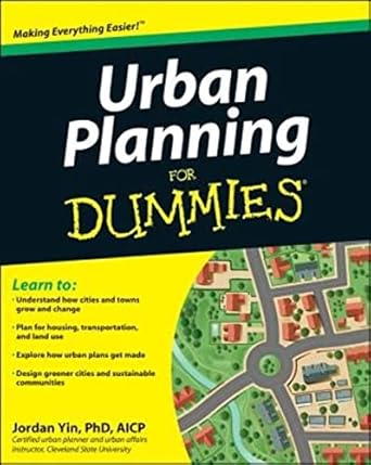 urban planning for dummies 1st edition jordan yin ,w paul farmer 1118100239, 978-1118100233