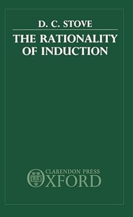 the rationality of induction 1st edition david c stove 0198247893, 978-0198247890