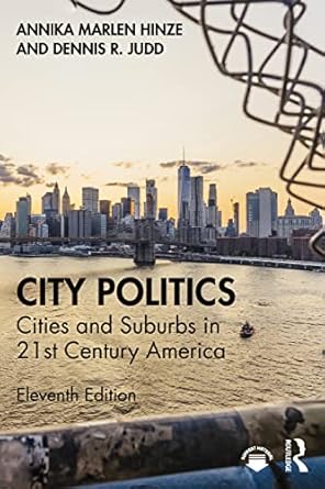 City Politics Cities And Suburbs In 21st Century America