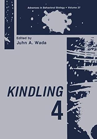 kindling 4 1st edition juhn a wada 0306436051, 978-0306436055