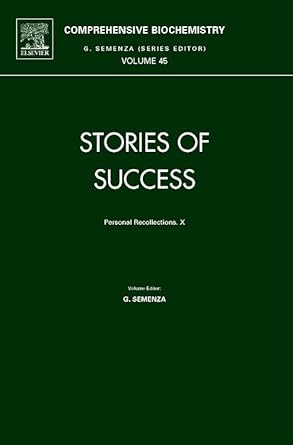 stories of success personal recollections x 1st edition giorgio semenza 0444522468, 978-0444522467