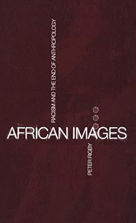 african images 1st edition peter rigby 1859731961, 978-1859731963