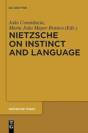 nietzsche on instinct and language 1st edition joao constancio ,maria joao mayer branco 3110481766,