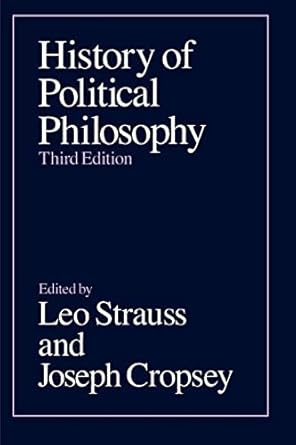 history of political philosophy 1st edition leo strauss ,joseph cropsey 0226777103, 978-0226777108