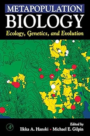 metapopulation biology ecology genetics and evolution 1st edition ilkka a hanski ,michael e gilpin