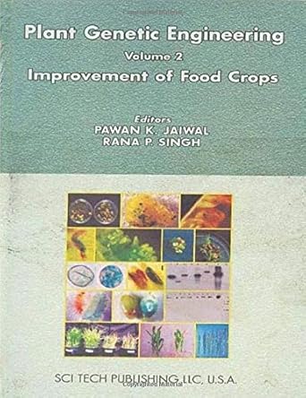 improvements of food crops 2 1st edition p k jaiwal ,r p singh 1930813031, 978-1930813038