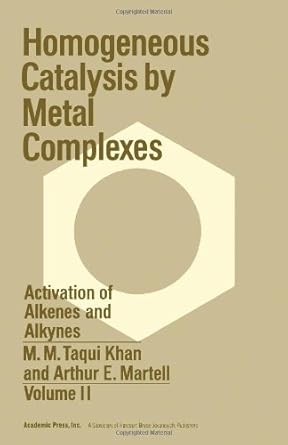 activation of alkenes and alkynes 1st edition m m taqui khan 0124061028, 978-0124061026