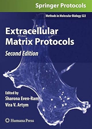 extracellular matrix protocols 1st edition sharona even ram ,vira artym 1588299848, 978-1588299840