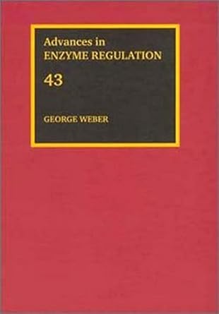 advances in enzyme regulation 1st edition george weber 0080442943, 978-0080442945