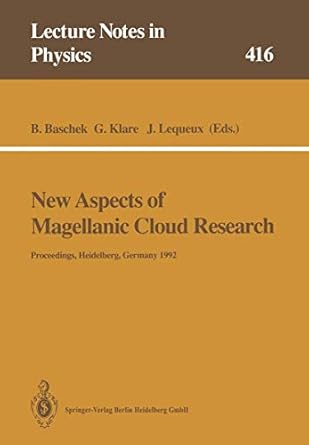new aspects of magellanic cloud research proceedings of the second european meeting on the magellanic clouds
