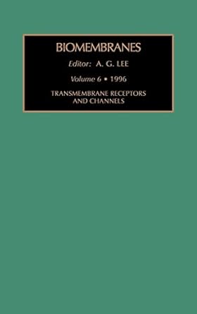 transmembrane receptors and channels 1st edition a g lee 1559386630, 978-1559386630