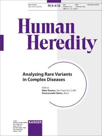 analyzing rare variants in complex diseases 1st edition remi kazma ,emmanuelle genin 3318023809,