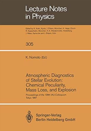 atmospheric diagnostics of stellar evolution chemical peculiarity mass loss and explosion 1st edition