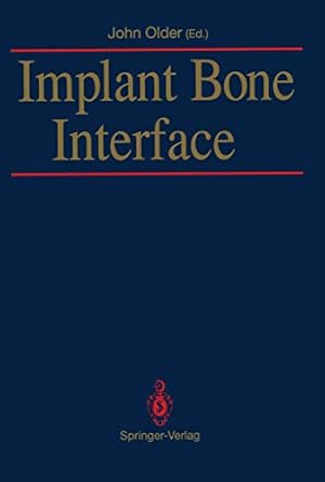 implant bone interface 1st edition john older 1447118138, 978-1447118138