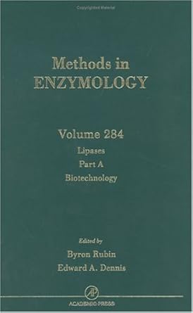 lipases part a biotechnology 1st edition john n abelson ,melvin i simon ,byron rubin ,edward a dennis