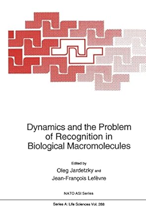 dynamics and the problem of recognition in biological macromolecules 1st edition oleg jardetzky ,jean