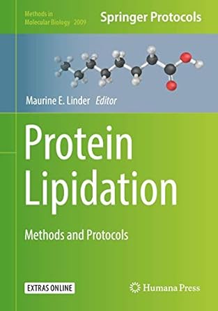 protein lipidation methods and protocols 1st edition maurine e linder 1493995316, 978-1493995318