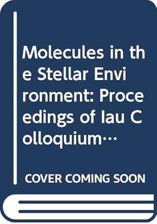 molecules in the stellar environment proceedings of iau colloquium no 146 held at copenhagen denmark may 24