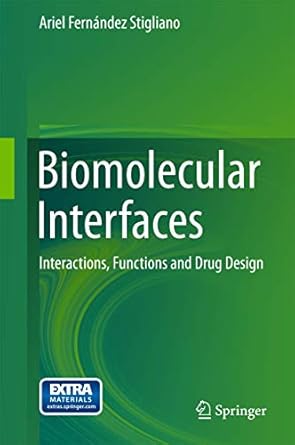 biomolecular interfaces interactions functions and drug design 1st edition ariel fernandez stigliano