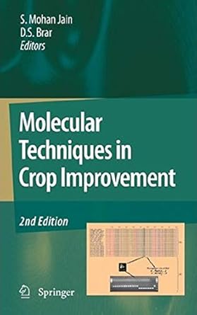 molecular techniques in crop improvement 2nd ed 1st edition d s brar s mohan jain 9402412379, 978-9402412376