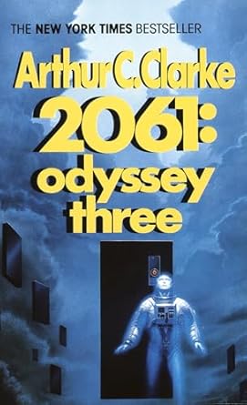 2061 odyssey three 1st edition arthur c clarke 0345358791, 978-0345358790