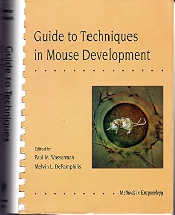 guide to techniques in mouse development 1st edition john n abelson ,melvin i simon ,melvin l depamphilis
