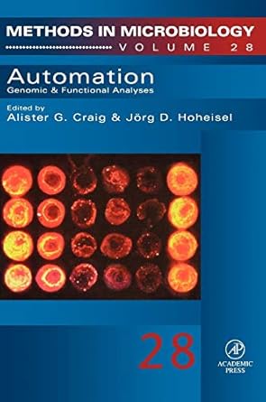 automation genomic and functional analyses 1st edition alister g craig ,jorg d hoheisel 0125215274,
