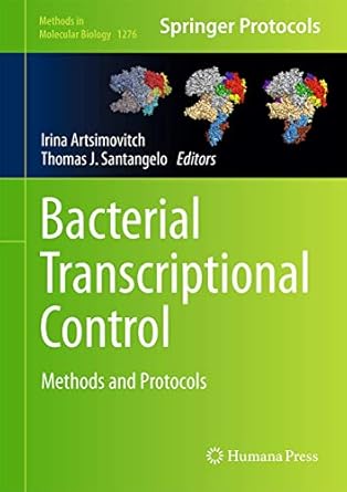 bacterial transcriptional control methods and protocols 1st edition irina artsimovitch ,thomas j santangelo